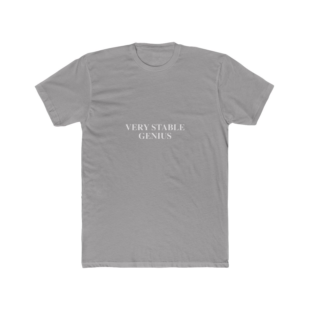 Very Stable Genius T Shirt